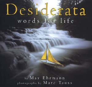 Desiderata: Words to Live by image number 0