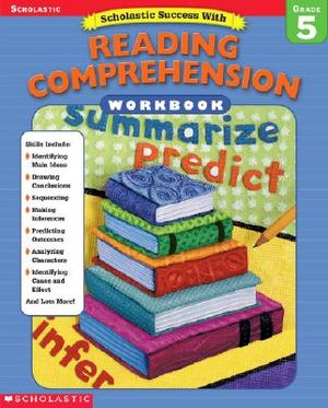 Scholastic Success With: Reading Comprehension Workbook: Grade 5 image number 0