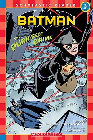 Schol Rdr LVL 3: Batman #4: The Purr-Fect Crime: The Purr-Fect Crime image number 0