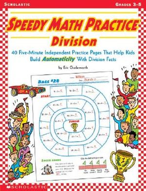 Speedy Math Practice: Division: 40 Five-Minute Independent Practice Pages That Help Kids Build Automaticity with Division Facts image number 0