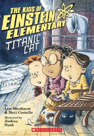 Kids of Einstein Elementary #2: Titanic Cat image number 0