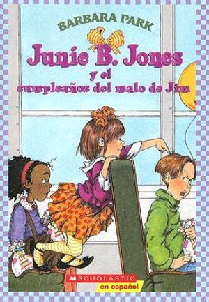 Junie B. Jones y el Cumpleanos del Malo de Jim image number 0