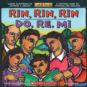 Rin, Rin, Rin/Do, Re, Mi: Libro Ilustrado En Espa&ntilde;ol E Ingl&eacute;s / A Picture Book in Spanish and English image number 0