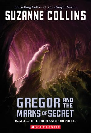 Gregor and the Marks of Secret (the Underland Chronicles #4), 4 image number 0