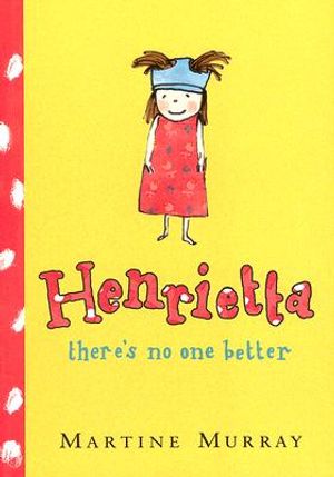 Henrietta, There's No One Better image number 0