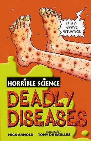 Deadly Diseases. Nick Arnold image number 0