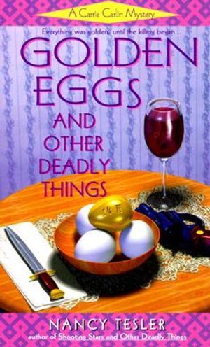 Golden Eggs and Other Deadly Things image number 0