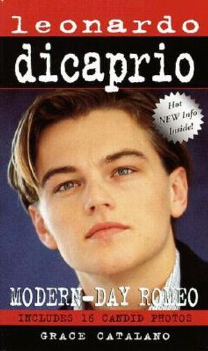 Leonardo Dicaprio: Modern Day Romeo image number 0