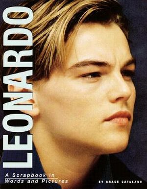 Leonardo: A Scrapbook in Words and Pictures image number 0