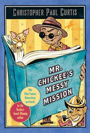 Mr. Chickee's Messy Mission image number 0