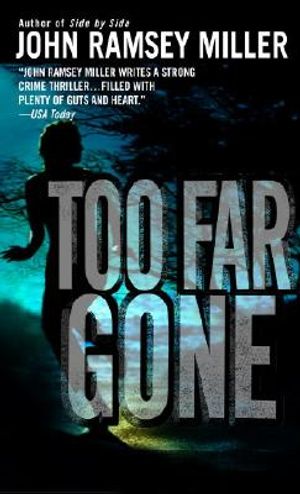 Too Far Gone image number 0