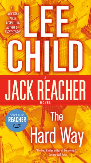 The Hard Way: A Jack Reacher Novel image number 0
