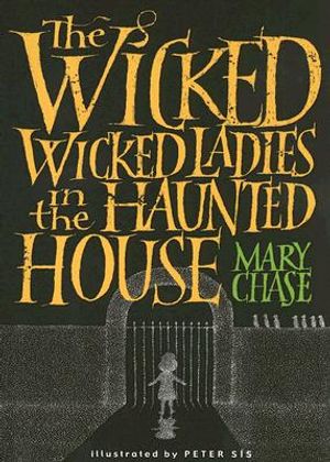 The Wicked, Wicked Ladies in the Haunted House image number 0