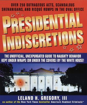 Presidential Indiscretions image number 0