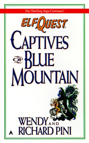 Elfquest #3: Captives of Blue Mountain image number 0