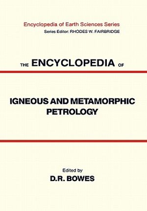 The Encyclopedia of Igneous and Metamorphic Petrology image number 0