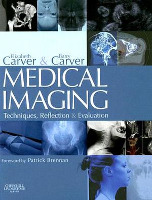 Medical Imaging: Techniques, Reflection and Evaluation image number 0