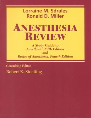 Anesthesia Review: A Study Guide to Anesthesia, 5th Edition, and Basics of Anesthesia, 4th Edition image number 0