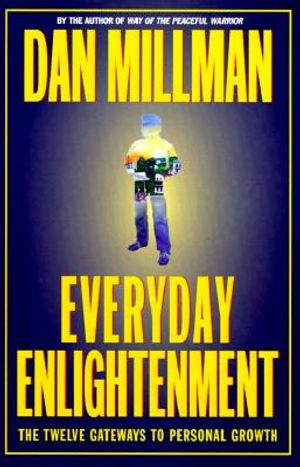 Everyday Enlightment: The Twelve Gateways to Personal Growth image number 0