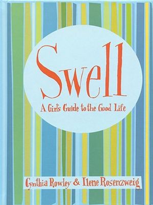 Swell: Girls Guide to the Good Life image number 0