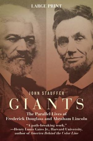 Giants: The Parallel Lives of Frederick Douglass & Abraham Lincoln image number 0
