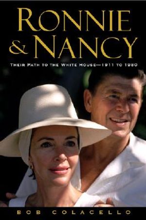 Ronnie & Nancy: Their Path to the White House-1911 to 1980 image number 0