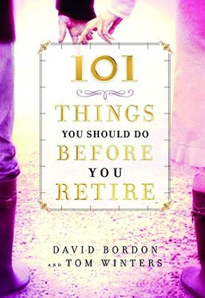 101 Things You Should Do Before You Retire image number 0