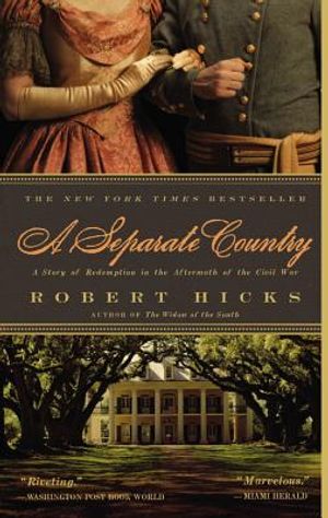 A Separate Country: A Story of Redemption in the Aftermath of the Civil War image number 0