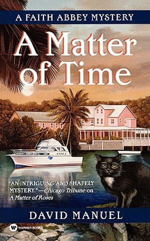 A Matter of Time: A Faith Abbey Mystery image number 0
