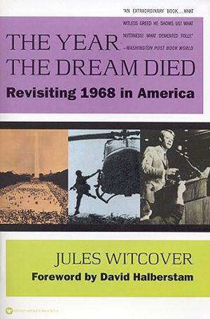 The Year the Dream Died: Revisiting 1968 in America image number 0