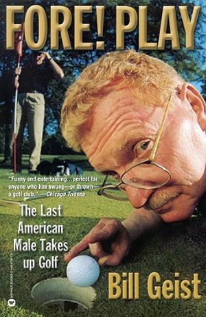 Fore! Play: The Last American Male Takes Up Golf image number 0