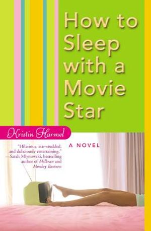 How to Sleep with a Movie Star image number 0