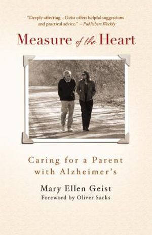 Measure of the Heart: Caring for a Parent with Alzheimer's image number 0