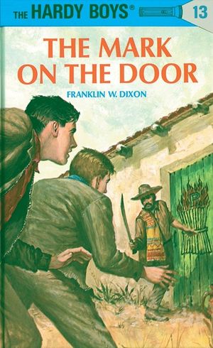 Hardy Boys 13: The Mark on the Door image number 0