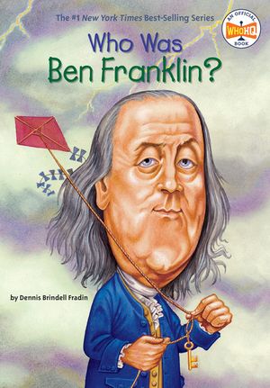 Who Was Ben Franklin? image number 0