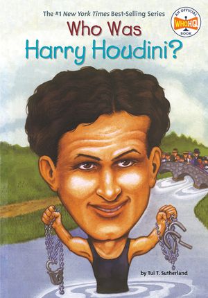 Who Was Harry Houdini? image number 0