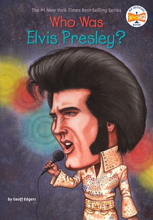 Who Was Elvis Presley? image number 0
