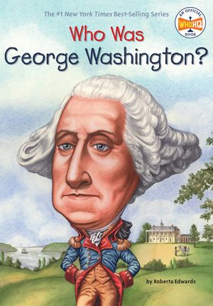 Who Was George Washington? image number 0