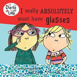 I Really Absolutely Must Have Glasses image number 0