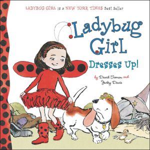 Ladybug Girl Dresses Up! image number 0