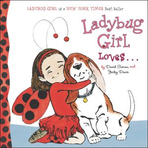 Ladybug Girl Loves... image number 0