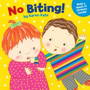 No Biting! [With 1 Full Page of Stickers] image number 0