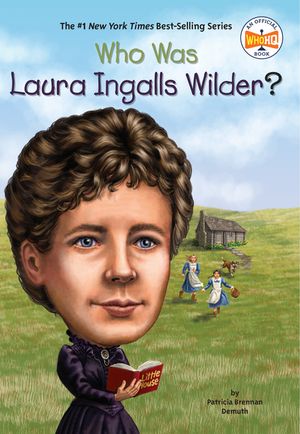Who Was Laura Ingalls Wilder? image number 0