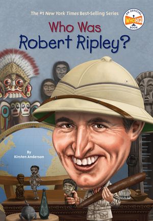 Who Was Robert Ripley? image number 0