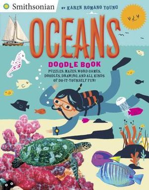 Oceans Doodle Book: Puzzles, Mazes, Word Games, Doodles, Drawings, and All Kinds of Do-It -Yourself Fun! image number 0