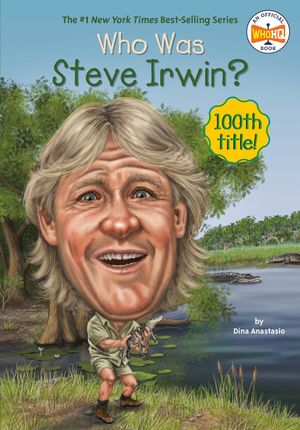 Who Was Steve Irwin? image number 0