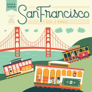 San Francisco: A Book of Numbers image number 0