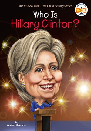 Who Is Hillary Clinton? image number 0