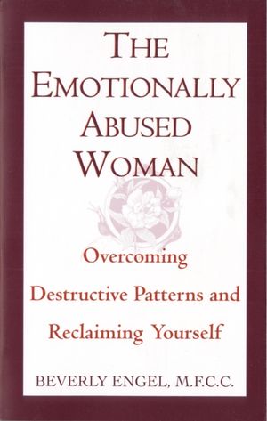 The Emotionally Abused Woman: Overcoming Destructive Patterns and Reclaiming Yourself image number 0