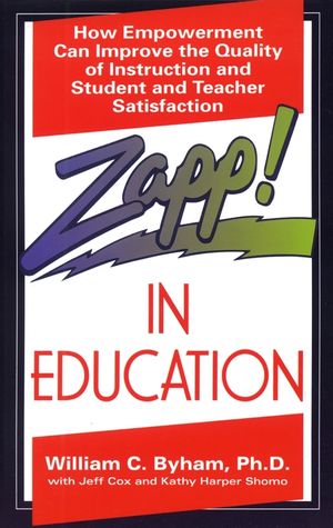 Zapp! in Education: How Empowerment Can Improve the Quality of Instruction, and Student and Teacher Satisfaction image number 0